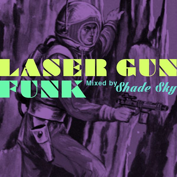 Laser Gun Funkのジャケット